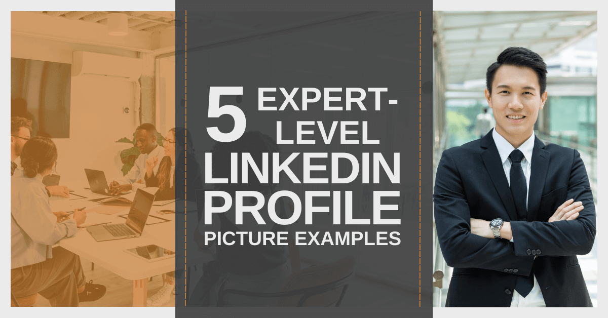 Expert Level Linkedin Profile Pictures